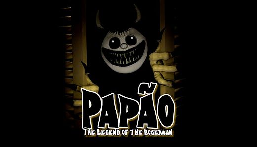 PAPAO: The Legend of the Bogeyman