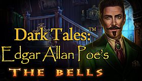 Dark Tales: Edgar Allan Poe's The Bells Collector's Edition