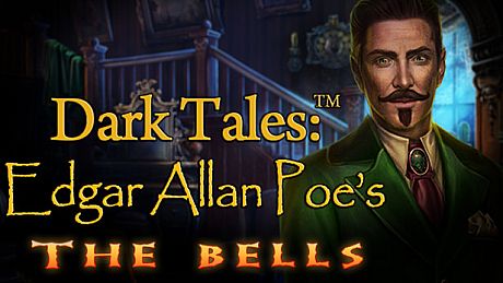 Dark Tales: Edgar Allan Poe's The Bells Collector's Edition Game