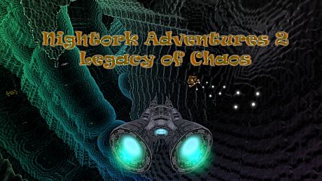 Nightork Adventures 2 - Legacy of Chaos Game