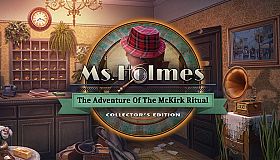 Ms. Holmes: The Adventure of the McKirk Ritual Collector's Edition