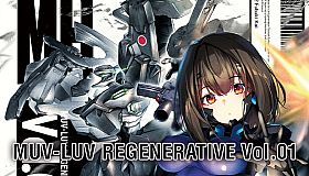 Muv-Luv Regenerative Vol. 01