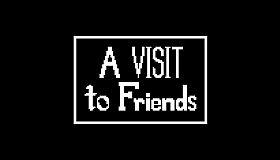 A Visit to Friends