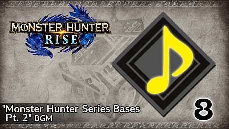 Monster Hunter Rise - "Monster Hunter Series Bases Pt. 2" BGM DLC