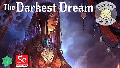 Fantasy Grounds - The Darkest Dream - Chapter One of the Red Star Rising Campaign DLC