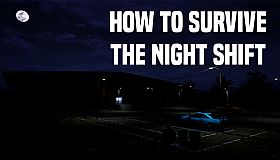How to Survive the Night shift