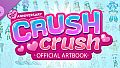 Crush Crush - 10th Anniversary Artbook