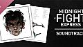 Midnight Fight Express Soundtrack