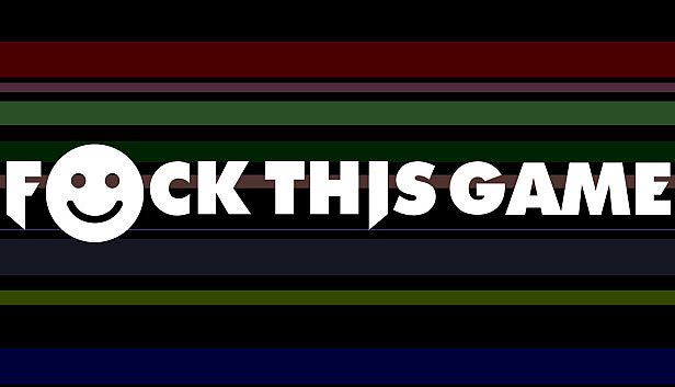 Buy F*ck This Game