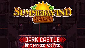 RPG Maker VX Ace - Summerwind Saga - Dark Castle