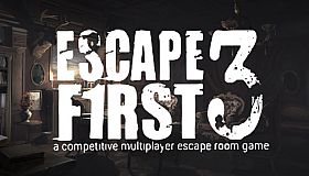 Escape First 3