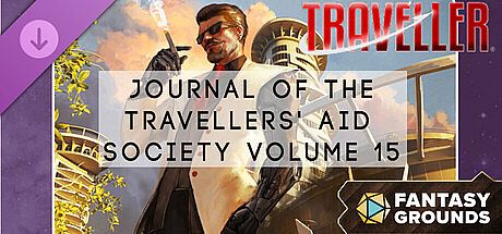 Fantasy Grounds - Journal of the Travellers' Aid Society Volume 15 DLC