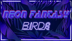 Neon Fantasy: Birds