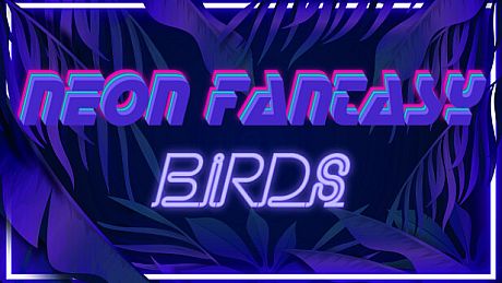 Neon Fantasy: Birds Game