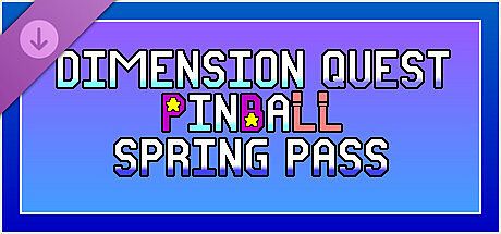 Dimension Quest Pinball Season Pass - Spring DLC