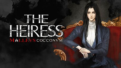 Malleus Cocconum: The Heiress Game