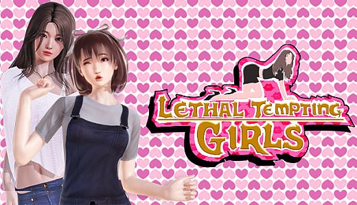Lethal Tempting Girls
