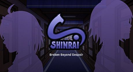 SHINRAI - Broken Beyond Despair Game