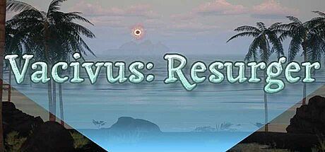 Vacivus: Resurger Game
