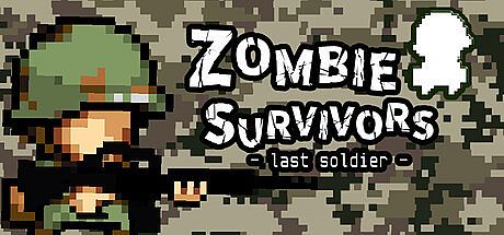 Zombie Survivors - last soldier - Game