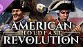 Holdfast: American Revolution