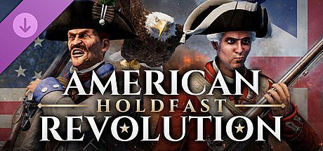 Holdfast: American Revolution DLC