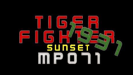 Tiger Fighter 1931 Sunset MP071 DLC