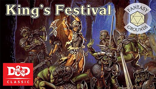 Fantasy Grounds - D&D Classics: B11 King's Festival (Basic)