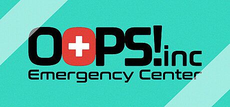 Oops! INC. Emergency Center Game