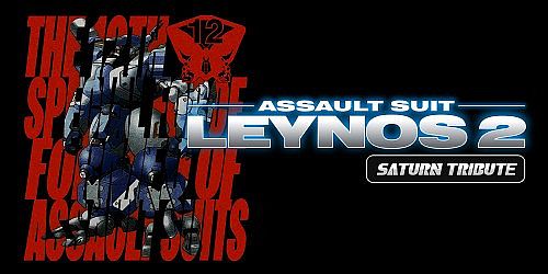 Assault Suit Leynos 2 Saturn Tribute