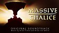 MASSIVE CHALICE Soundtrack