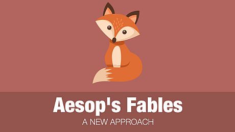Aesop’s Fables - A New Approach Game