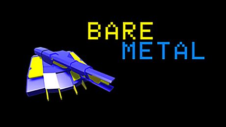 Bare Metal Game