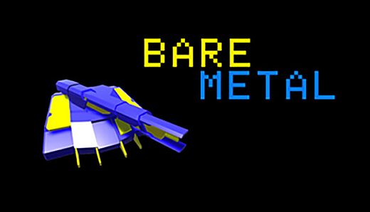 Bare Metal