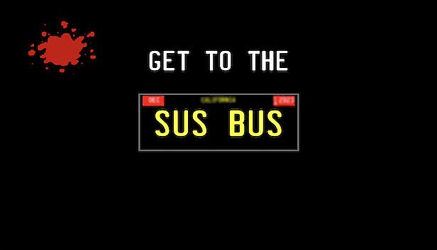 Buy Get To The Sus Bus