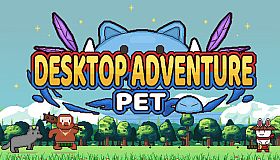 Pet Desktop Adventure