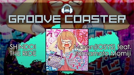 Groove Coaster - SHINDOI THE RIDE DLC