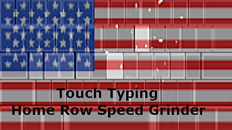 Touch Typing Home Row Speed Grinder - USA American Skin DLC