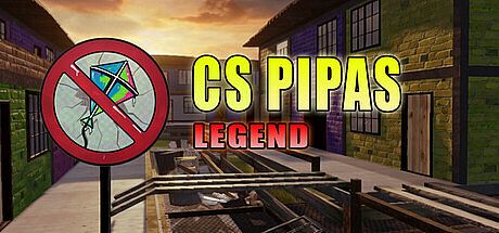 CS Pipas: Legend Game