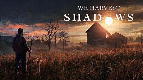 We Harvest Shadows Game