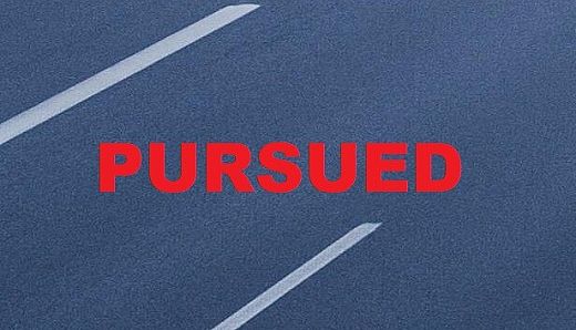 PURSUED