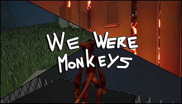 Buy We Were Monkeys