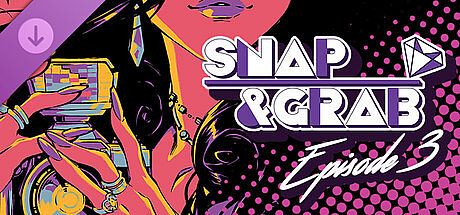 Snap & Grab Episode 3 - Fashion Train DLC