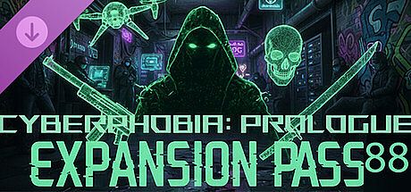 Cyberphobia: Prologue - Expansion Pass 88 DLC