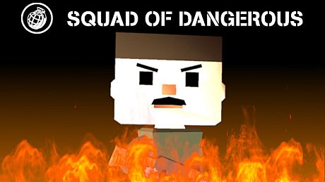 Squad Of Dangerous Game