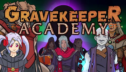 Gravekeeper Academy