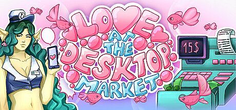 Love At The Desktop Market