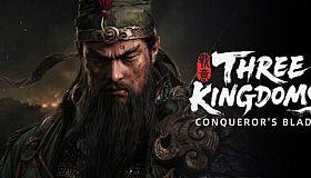 Conqueror's Blade: Three Kingdoms