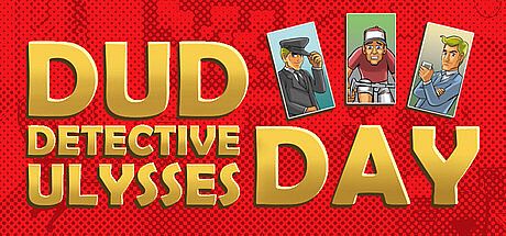 DUD Detective Ulysses Day Game