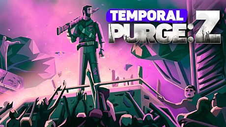 Temporal Purge: Z